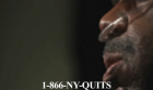 New_York_State_Smokers_Quitline-Smoking_Cessation-Public_Awareness-CBS-August22011-1920X1080-30s.mp4