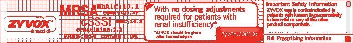 Zyvox-728X90-infectiousdiseasenews_com-August192011.gif