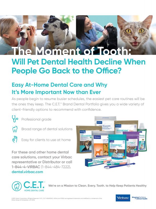 CET_Home_Dental_Care---kw---Animal_Health_Category---Today___s_Veterinary_Practice_-_Vol_11_-_No_4_-_July__August_2021---vet---USA---English---Print_Ad---pSP.jpg